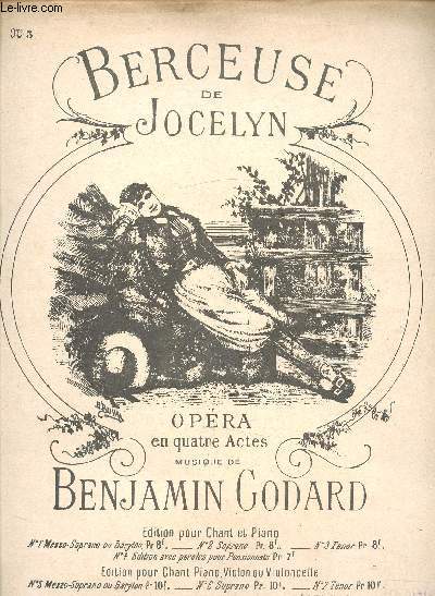 Partition pour Chant et piano - Opra en 4 actes - Berceuse de Jocelyn - A.C 8095 -