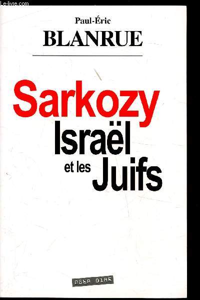 Sarkozy - Isral et les Juifs