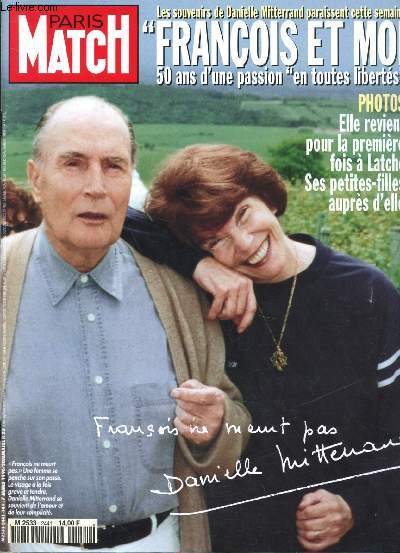 Paris Match n2441 - 7 mars 1996 - Franois et moi - 50 ans d'une passion en toutes liberts -