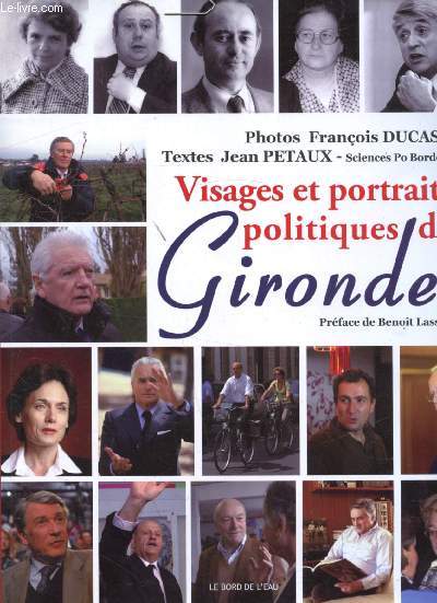 Visages et portraits politique de Gironde