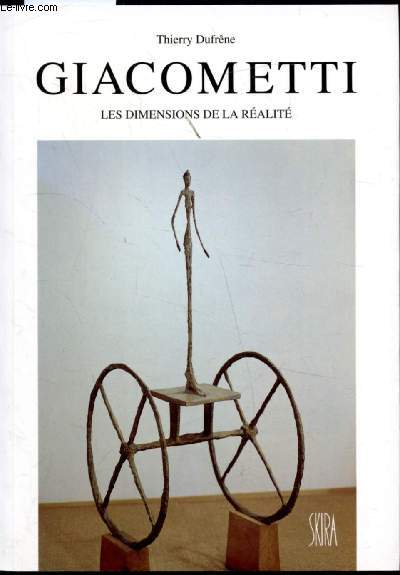 Giacometti - Les dimensions de la ralit