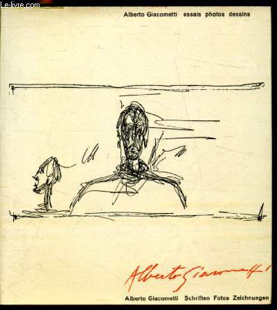 Alberto Giacometti - Essais photos dessins -