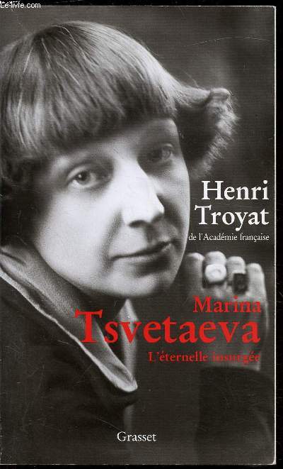 Marina Tsvetaeva L'ternelle insurge