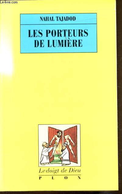 Les porteurs de lumire - 1 - Pripties de l'Eglise chrtienne de Perse IIIe - VIIe sicle -