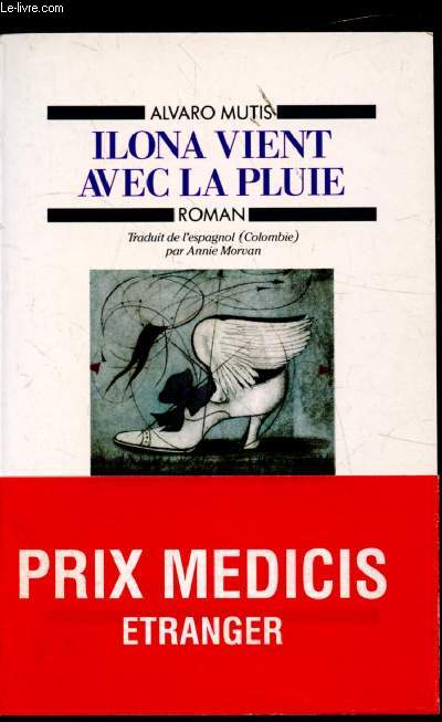 Ilona vient avec la pluie