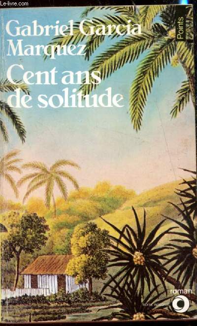 Cent ans de solitude - 