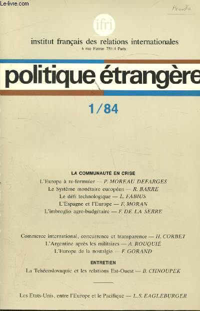 Politique trangre - Revue trimestrielle - n1/84 - 49e anne -La communaut en crise - Entretien