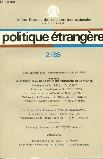Politique trangre - Revue Trimestrielle - n2/85 - 50e anne - 1981-1985 Un premier bilan de la politique trangre en France