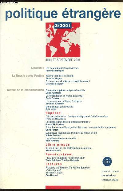 Politique trangre - 3/2001 - Juillet-Septembre 2001 - 66e anne -La Russie aprs Poutine - Autour de la mondialisation