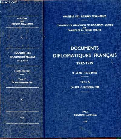 Documents diplomatiques franais 1932-1939 - 2e srie (1936-1939) - Tome X - (10 juin-2 septembre 1938)