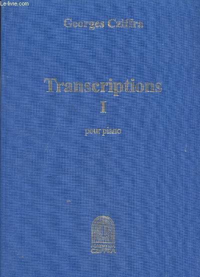 Transcriptions I pour piano