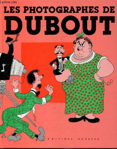 Les photographes - Dubout -