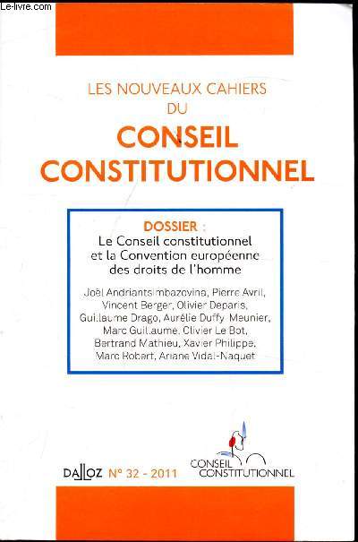 Les nouveaux cahiers du conseil constitutionnel n32 - 2011 - Le conseil constitutionnel et la convention Europenne des droits de l'homme -