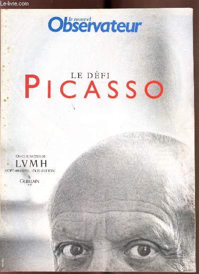 Le nouvel Observateur - Le dfi Picasso - supplment au n1164 - du 26 septembre 1996 -
