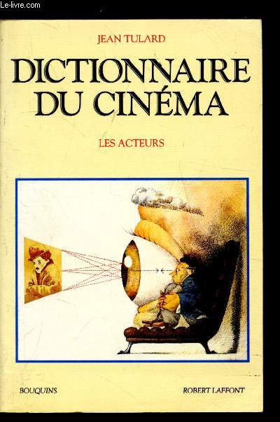Dictionnaire du cinma - Les acteurs