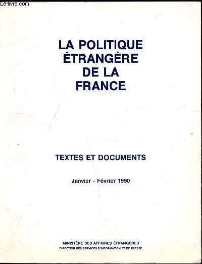 La politique trangre de la France - Texte et documents - Janvier/Fvrier 1990