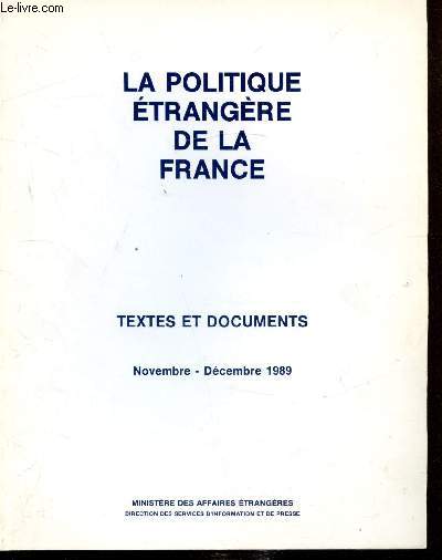 La politique trangre de la France - Textes et documents - Novembre/dcembre 1989