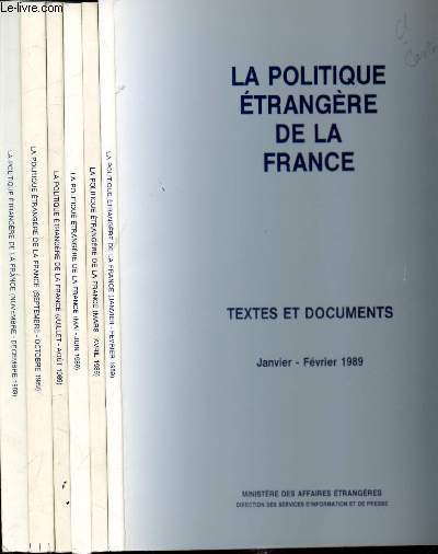 La politique trangre de la France - Textes et documents - Anne 1989 complte - De Janvier  Dcembre 1989 - 6 volumes-