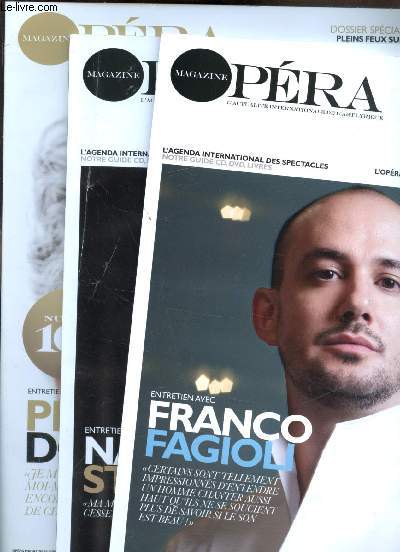 Magazine Opra - Lot de 3 numros  - n99 - 100- 101 - Octobre, novembre, dcembre 2014 - Entretien avec Nathalie Stutzmann - Placido Domingo - Franco Fagioli -