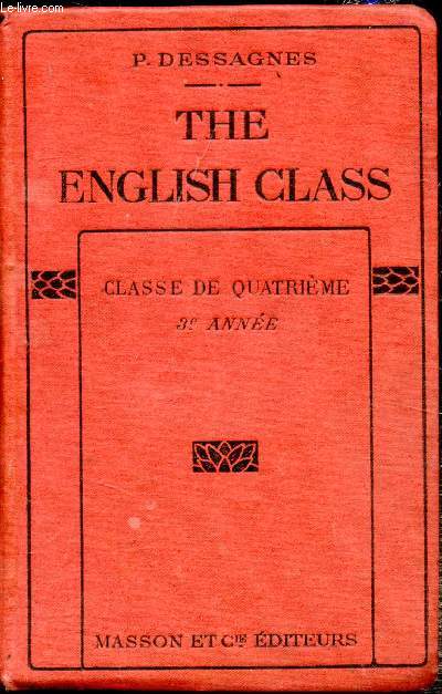 The english Class - Classe de quatrime - (3 anne).