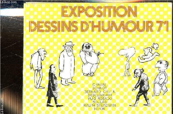 Exposition dessins d'humour 71 - Du 15 juillet au 14 aout 1971 - Hotel de Crochans