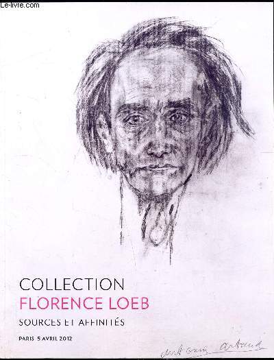 Vente aux enchres le 5 avril 2012 - Collection Florence Loeb - Sources et affinits -