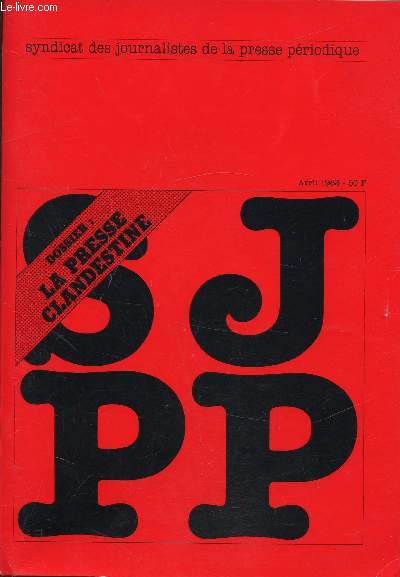 SJPP: La presse Clandestine - Avril 1983 -