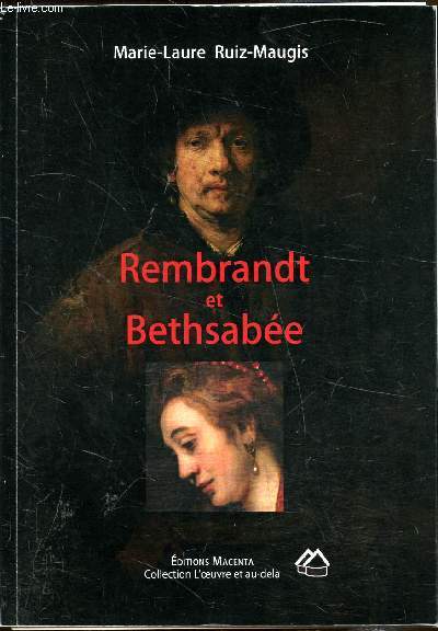 Rembrandt et Bethsabe