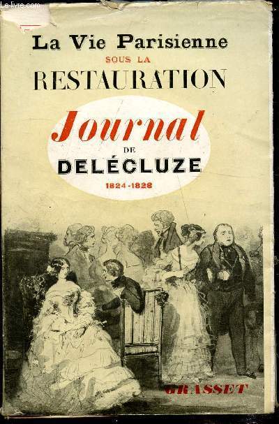 Journal de Delcluze 1824-1828 -