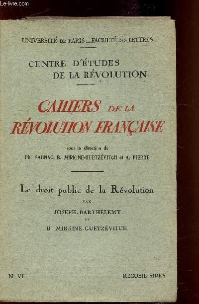 Cahiers de la rvolution franaise - n VI - le droit public et la rvolution -