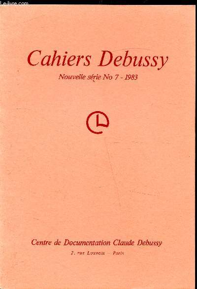 Cahiers Debussy - Nouvelle srie - n7-1983
