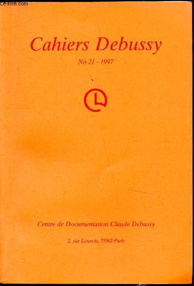 Cahiers Debussy - Nouvelle srie - n21-1997