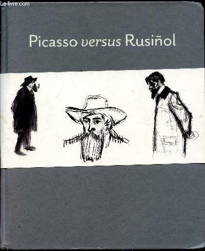 Picasso Versus Rusinol - Barcelona Museu PIcasso 27 de mayo - 5 septiembre de 2010