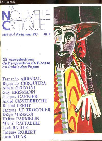 La nouvelle critique-spécial Avignon 70 - 28 Reproductions de l'exposition de Picasso au Palais des papes