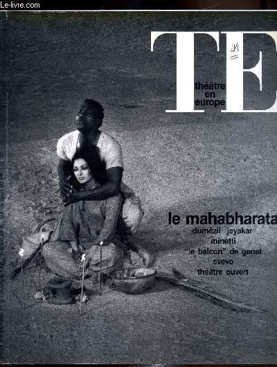 Thtre en Europe - n 8 - Octobre 1985 - Le Mahabharata - Dumzil Jayakar - Minetti - 