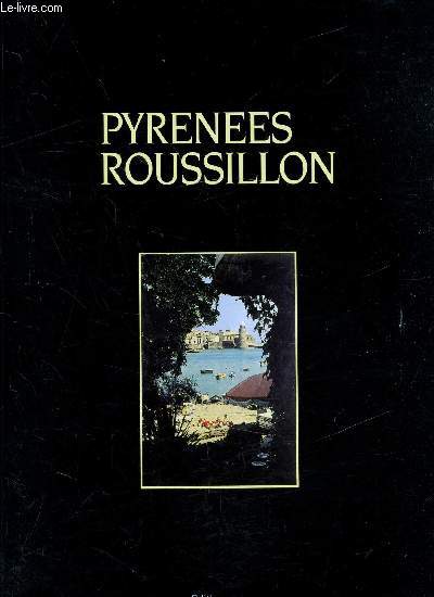 Pyrnes Roussillon