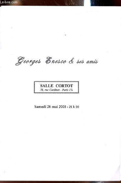 Georges Enesco & ses amis - Salle Cortot - Samedi 28 mai 2005 -