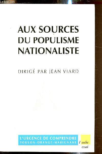 Aux sources du populisme nationaliste -