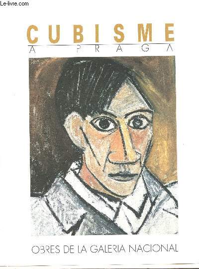 Cubisme A Praga - Obres de la Galeria Nacional - Museu Picasso - Del 20 de febrer al 29 d'abril de 1990
