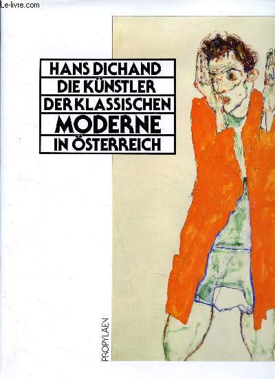 Die Knstler der klassischen Moderne In sterreich - Austria pionneering modern Art