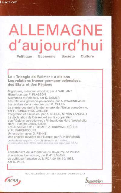 Allemagne aujourd'hui - Politique - Economie- Socit - Culture - nouvelle srie n158 - Octobre - dcembre 2001