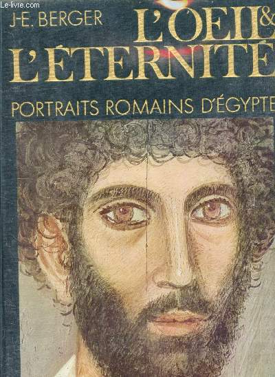 L'oeil & L'ternit - Portraits romains d'Egypte -