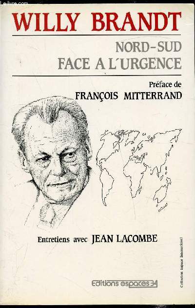 Nord-Sud face  l'urgence - Entretiens avec Jean Lacombe