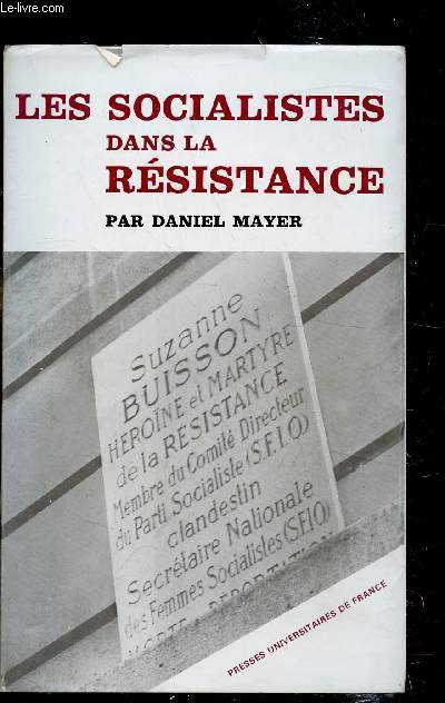 Les socialistes dans la rsistance