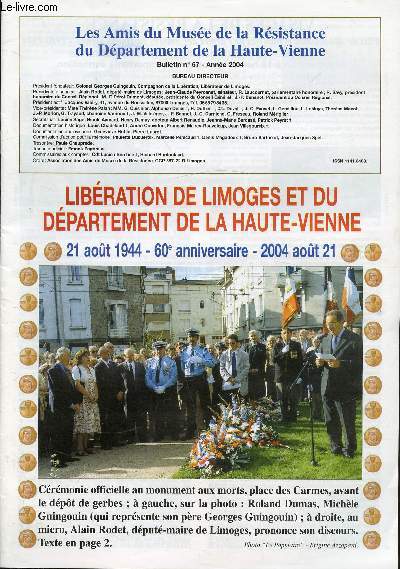 Bulletin n67 - Anne 2004 - Libration de Limoges et du dpartement de la Haute-Vienne 21 Aout 1944- 60e anniversaire 2004 Aout 21 -