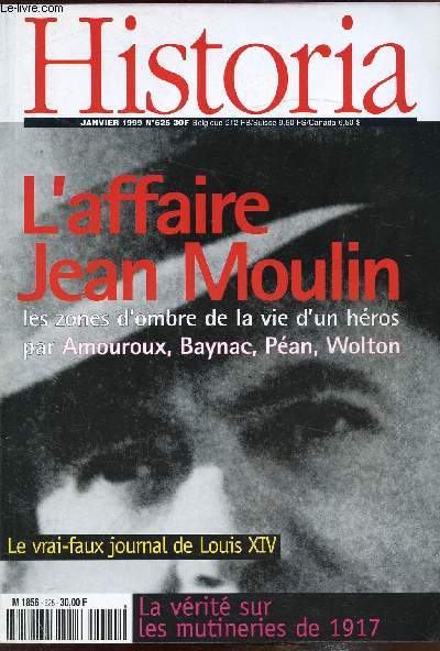 Historia - Janvier 1999 - n 625 - L'affaire Jean Moulin -