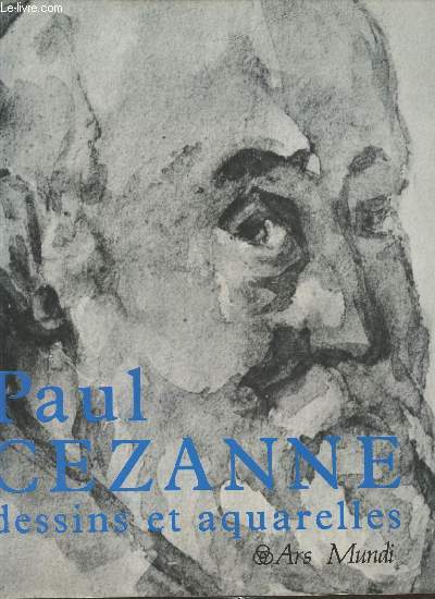 Paul Czanne - Dessins et aqurelles