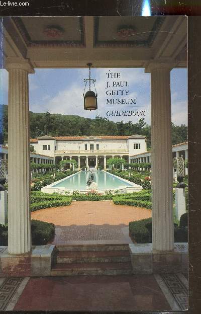 The J. Paul Getty Museum - Guidebook -