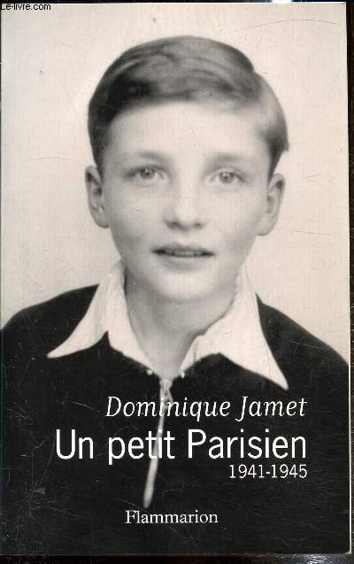 Un petit parisien 1941-1945