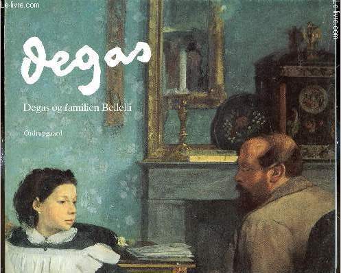Degas og familien Bellelli - Degas et la famille Bellellit